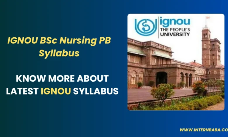 IGNOU BSc Nursing PB Syllabus 2025