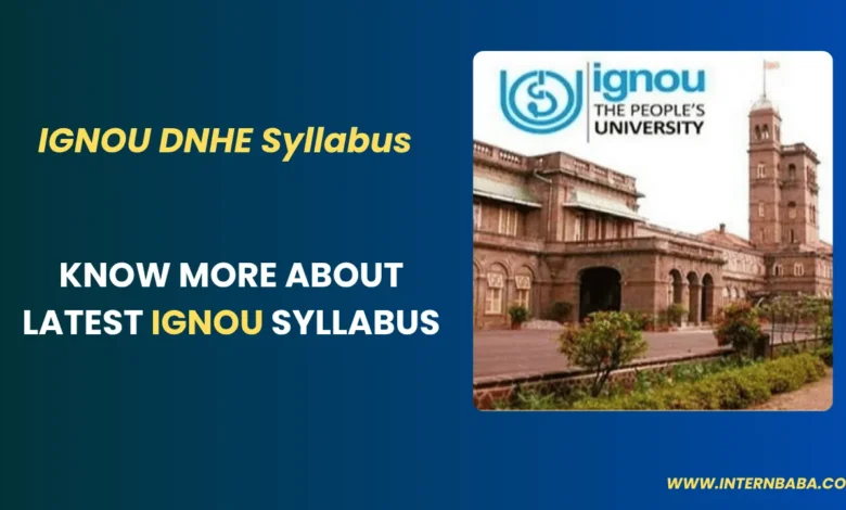 IGNOU DNHE Syllabus 2025